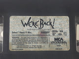 MCA Universal Home Video We're Back! A Dinosaur's Story Movie VHS Video Cassette Tape