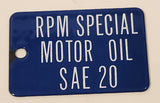 Antique RPM Special Motor Oil SAE 20 Blue Porcelain Enamel Metal Fuel Tag 2" x 3"
