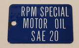 Antique RPM Special Motor Oil SAE 20 Blue Porcelain Enamel Metal Fuel Tag 2" x 3"
