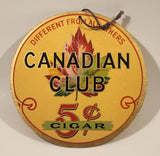 Antique 1930s Canadian Club 5 Cent Cigar Different From All Others 7" Double Sided Cardboard Store Advertising Sign