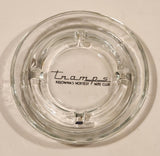 Vintage Tramps Kelowna's Hottest Nite Club Clear Glass Cigarette Ashtray