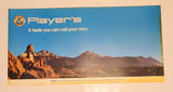 Rare Vintage Player's A taste you can call your own. Cigarettes 20" x 39 1/2" Thin Plastic Bus Interior Advertising Banner Sign