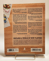 2012 Fair Winds The Healthy Voyager's Global Kitchen 150 Plant-Based Recipes From Around The World Book