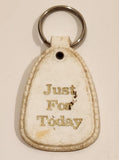 Vintage NA Narcotics Anonymous Just For Today White Plastic Fob Keychain Ring