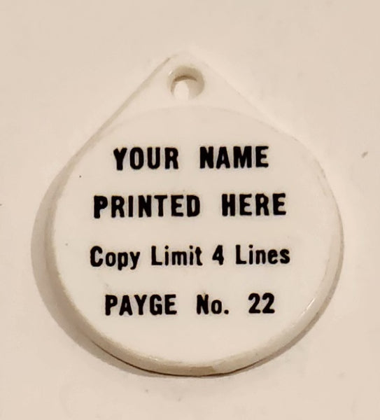 Vintage Salesman Sample Payge No. 22 Your Name Printed Here Copy Limit 4 Lines White Plastic Fob Keychain