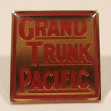 Grand Trunk Pacific Railroad Metal Lapel Pin