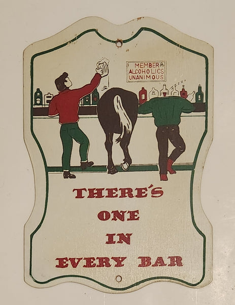 Vintage 1970s 1980s Member Alcoholics Unanimous There's One In Every Bar Horse's Ass 9" x 13" Wood Wall Art Sign