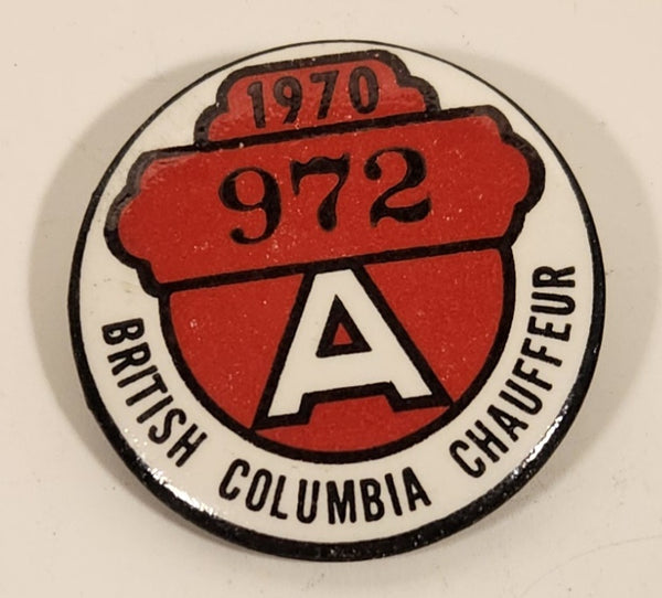 Vintage 1970 British Columbia Class A Chauffeur License Badge Pin 972