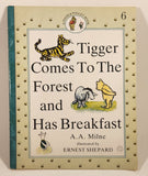 1990 A Pooh & Piglet Book Tigger Comes To The Forest and Has Breakfast Book #6 By A. A. Milne