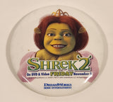 2004 DreamWorks Home Entertainment Shrek 2 Princess Fiona On DVD & Video Friday November 5 2 1/2" Button Pin