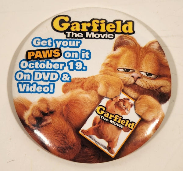 2004 TCFHE Paws Garfield The Movie Get your PAWS on it October 19. On DVD & Video! 3" Button Pin