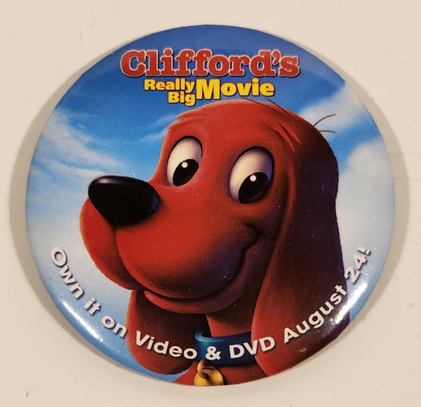 2004 Warner Bros. Clifford's Really Big Movie Own it on Video & DVD August 24! 3" Button Pin