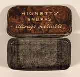 Rare Antique Hignett's Snuffs Always Reliable Small Brown Tin Metal Container