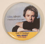 Walmart We Sell For Less every day! Clay aiken measure of a man Get it Today! 2 1/2" Button Pin