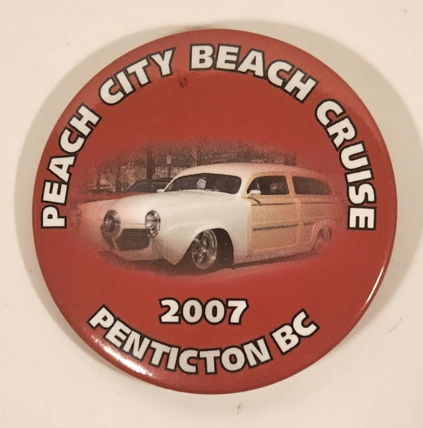 2007 Peach City Beach Cruise Penticton BC 2 1/4" Button Pin