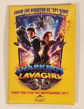 2005 Dimension Home Video Alliance Atlantis The Adventures Of Sharkboy And Lavagirl In 3-D Movie 2 1/2" x 3 1/2" Promotional Pin