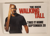 2004 Metro-Goldwyn-Mayer The Rock Walking Tall Movie 2" x 3" Promotional Pin