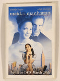 2003 Tri-Star Home Entertainment Maid In Manhattan Movie 2" x 3" Promotional Pin