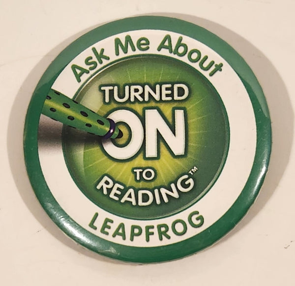 Ask Me About Leapfrog Turned On To Reading 2 1/2" Button Pin
