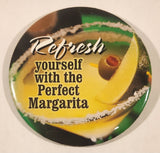 Refresh Yourself With The Perfect Margarita 3" Round Button Pin