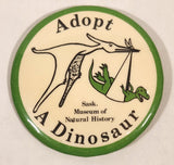 Sask Museum of Natural History Adopt A Dinosaur 2 1/4" Round Button Pin