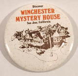 Discover Winchester Mystery House San Jose California 2 1/2" Round Button Pin