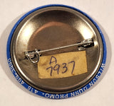 Couldn't You Use A Little Toronto? The Municipality Of Metropolitan Toronto 1 1/2" Round Button Pin