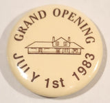 July 1st 1983 Grand Opening 1 1/4" Round Button Pin