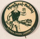 Ottawa Citizen Carriers Montreal Holiday Train 2 1/8" Round Button Pin
