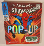2007 Scholastic Marvel True Believers Retro Character Collection #1 The Amazing Spider-Man Pop-Up "Spider-Man Tastic!" Hard Cover Book