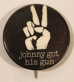 1971 Johnny Got His Gun Movie Film Peace 1 1/2" Round Button Pin