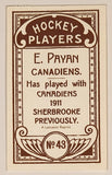 1991 Hockey Immortals C55 A Lancaster Reprint 1911-12 Imperial Tobacco Hockey Players No. 43 E. Payan Canadiens Mini Sports Trading Card