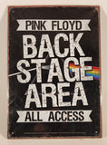 2014 Pink Floyd Back Stage Area All Access 7 3/4" x 11 3/4" Tin Metal Sign New in Plastic