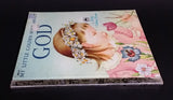 My Little Golden Book About God - Little Golden Books - 308-43 - Collectible Children's Book - "T Edition" - Treasure Valley Antiques & Collectibles
