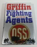 The Fighting Agents A Men At War Novel By W.E.B. Griffin Hard Cover Book