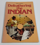Defeathering the Indian Paperback Book by Emma LaRoque - Book Society