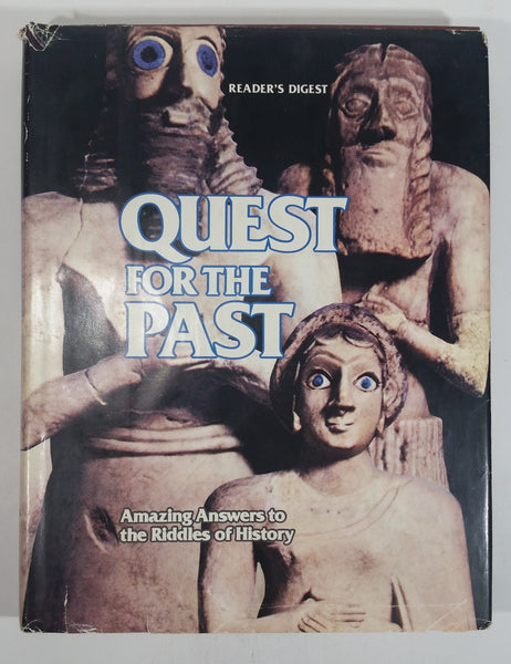 Reader's Digest Quest For The Past 'Amazing Answers to the Riddles of History' Hard Cover Book