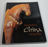 Imperial China - The Art of The Horse in Chinese History Paperback Book