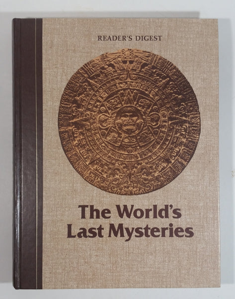 Reader's Digest The World's Last Mysteries Hard Cover Book