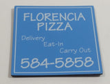 Sun City West, Arizona Florencia Pizza Restaurant Promotional Fridge Magnet