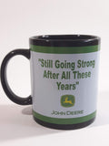 Enesco John Deere "Still Going Strong After All These Years" Black Ceramic Coffee Mug Cup