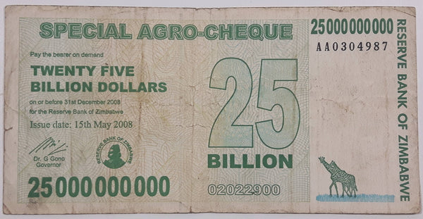 2008 Reserve Bank of Zimbabwe 25,000,000,000 Dollars Special Agro-Cheque Paper Money Bank Note Currency