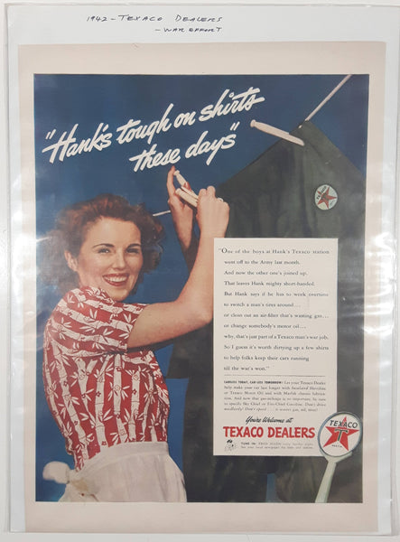 Vintage 1942 Texaco Dealers Hank's Texaco station Army War Effort "Hank's tough on shirts these days"&nbsp;10 1/8" x 13 1/2" Paper Advertisement