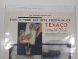 Vintage 1931 Texaco Motor Oil "Crack-Proof" Longer Lasting "Even If Your Car Were Frozen In Ice Texaco Would Flow" 10 1/2" x 13 7/8" Paper Advertisement