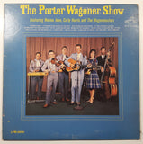 RCA Victor The Porter Wagoner Show Featuring Norma Jean, Curly Harris and The Wagonmasters 12" Vinyl Record