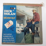 Arc Dick Nolan Movin' Out 12" Vinyl Record