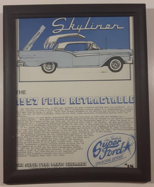 Vintage 1957 Ford Retractable Skyliner The Super Ford Parts Exchange Seneca Falls, New York John Paradise's Super Ford Collector Series #18 9 1/8" x 11 1/4" Frame Print Ad