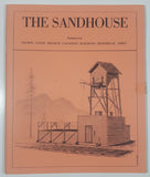 July 1981 Canadian Railroad Historical Association The Sandhouse Newsletter Of The Pacific Division Of The C.R.H.A. Vol. 6, No. 2, Issue 22