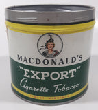 Vintage Macdonald's Export Finest Virginia Cigarette Tobacco 8 oz Metal Tin Can No Lid