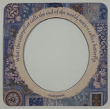 "What the caterpillar calls the end of the world, nature calls a butterfly" Anonymous Bordered Picture Frame 3 1/2" x 3 1/2" Thin Rubber Fridge Magnet